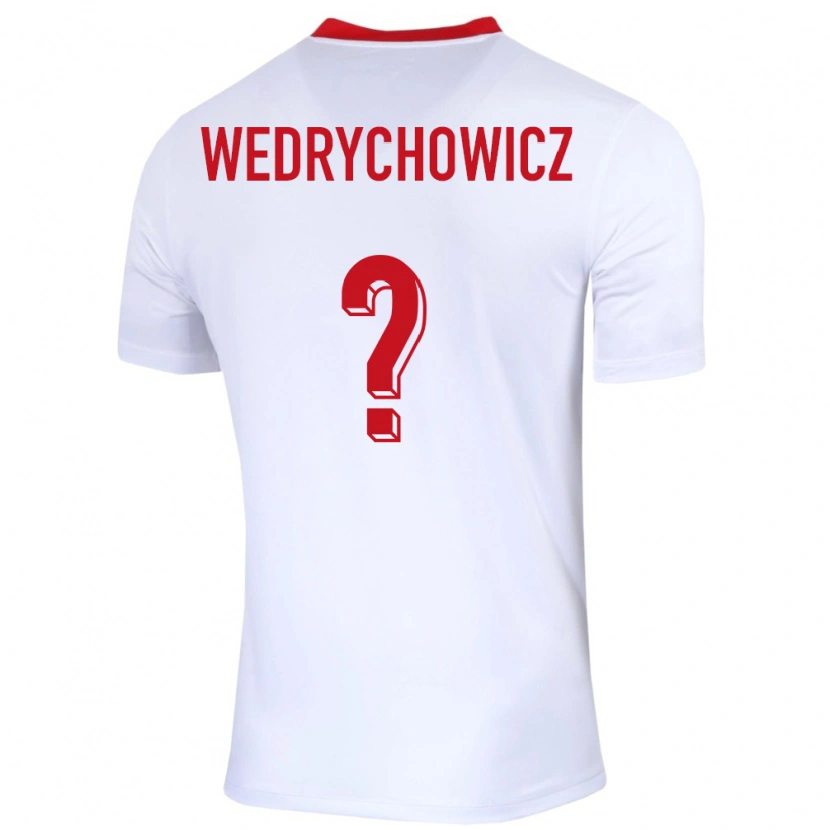 Danxen Barn Polen Karol Wedrychowicz #0 Vit Hemmatröja Matchtröjor 24-26 Tröjor T-Tröja