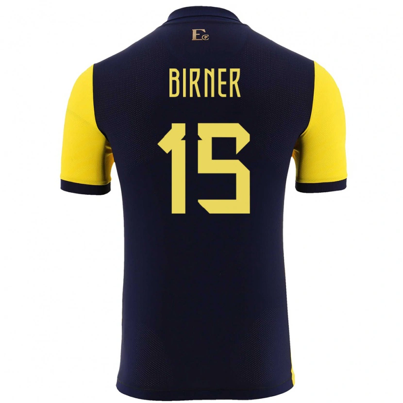 Danxen Män Ecuador Benny Birner #15 Gul Hemmatröja Matchtröjor 24-26 Tröjor T-Tröja