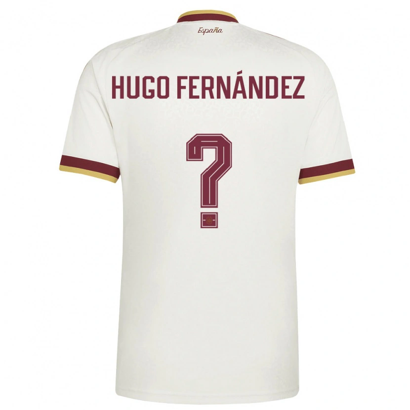 Danxen Män Spanien Hugo Fernández #0 Off-White Burgund Bortatröja Matchtröjor 26-28 Tröjor T-Tröja