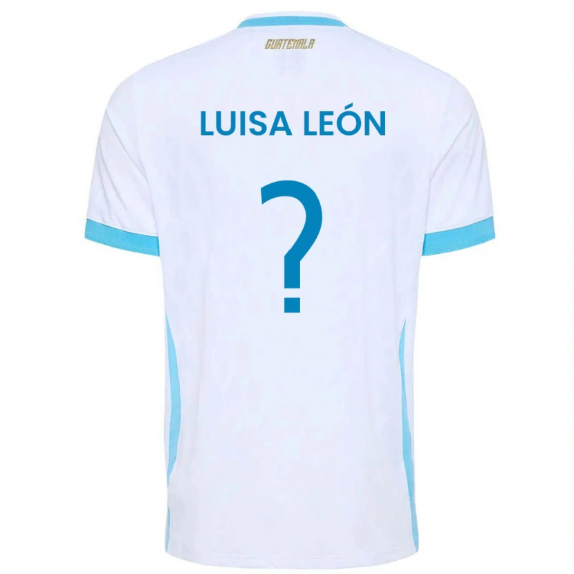 Danxen Barn Gwatemala Luisa León #0 Vit Himmelblå Guld Hemmatröja Matchtröjor 26-28 Tröjor T-Tröja