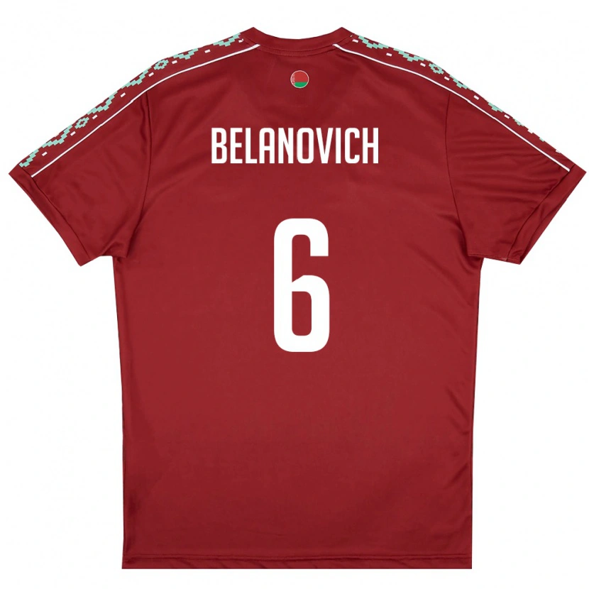 Danxen Män Belarus Yaroslav Belanovich #6 Djup Röd Vit Hemmatröja Matchtröjor 26-28 Tröjor T-Tröja