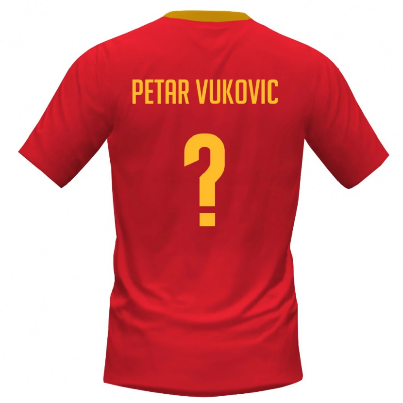 Danxen Kvinnor Montenegro Petar Vukovic #0 Röd Gul Hemmatröja Matchtröjor 26-28 Tröjor T-Tröja