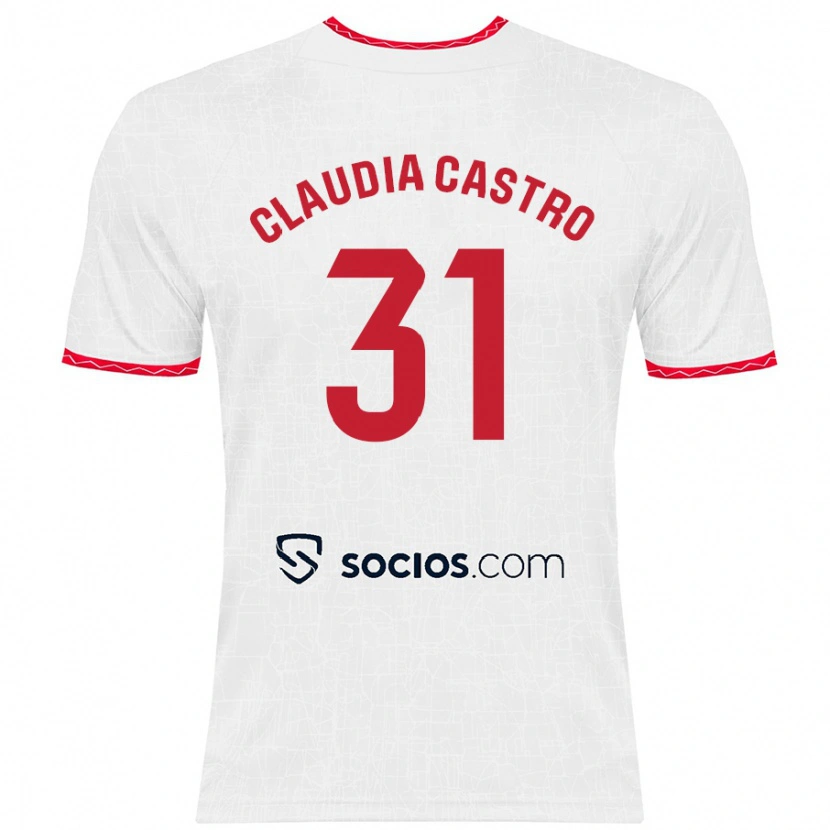 Danxen Män Claudia Castro Romero #31 Vit Röd Hemmatröja Matchtröjor 2024/25 Tröjor T-Tröja