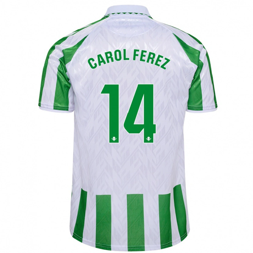 Danxen Män Carolina Férez Méndez #14 Gröna Vita Ränder Hemmatröja Matchtröjor 2024/25 Tröjor T-Tröja